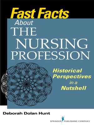 cover image of Fast Facts About the Nursing Profession